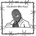 The Barbed Wire Comp - (P.I.S.S.) Single
