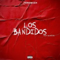 Los Bandidos (Explicit)