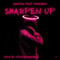 SigDaTrig、PHRESHER - Sharpen Up