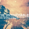 The Untouchables (feat. Raekwon, Slaine & 2nd Nature)(Explicit)