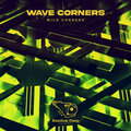 Wave Corners - Wild Corners