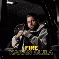 Karan Aujla - FIRE