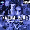 Astro Eviterno、Thermit、xDiegoJr - KASUMI BLUE Aka Rojuu cute waifu (feat. Thermit & xDiegoJr)