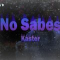 Kstr - No sabes