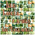 Julio Garcia - Medley: Entonces llegó La pandemia/Sin Mascarilla