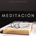 Meditación: Música Para Estudiar