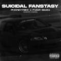 SUICIDAL FANTASY (feat. Pxlish Beatz)(Explicit)