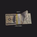 Long Money (Explicit)