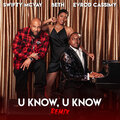Evrod Cassimy、swifty mcvay - U Know, U Know (Remix)