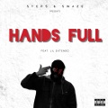 Hands Full (feat. Lil Extendo)(Explicit)