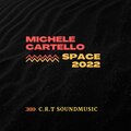 Michele Cartello - Space 2022
