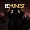 Be Honest (Explicit)