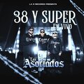 38 y Super (En Vivo)