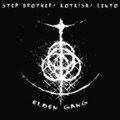 Stepbrother、KotKisa、Lento - Elden Gang (Explicit)