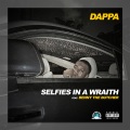 Dappa、Benny the Butcher - Selfies in a Wraith (Explicit)