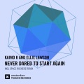 Never Dared To Start Again (Radio Edit)