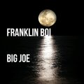 Franklin Boi (Explicit)