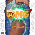 Lani - OMG! (oh my God)(feat. Lewo)(Explicit)
