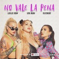 No Vale la Pena (Explicit)