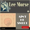 lee morse - We