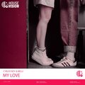 Curled Boy、Bielu、Dominik Błajszczak、Piotr Biel - My Love