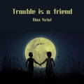 Xiao Yutai - Lenka-Trouble Is A Friend (Xiao Yutai bootleg)
