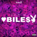 Jey M、Hector El Isleño - Bile$ (Explicit)