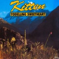 Kitten - He Taught Me To Yodel