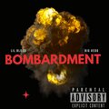Big Vedo、Lil Blood - Bombardment (feat. Lil Blood)(Explicit)