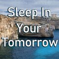 Jesse Jk - Sleep In Your Tomorrow