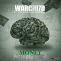 DatDude、Sho Skrilla、Warchi7d - Money Minded