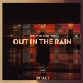 Rolipso、SITHEA - Out In The Rain