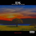 KESHORE、FUTURISTIC、Herald Binny、916Frosty、Chris Webby - Idk