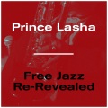 Prince Lasha - Bojangles