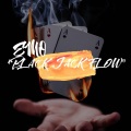 EMO - Black Jack Flow (Explicit)