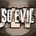 So Evil (Explicit)