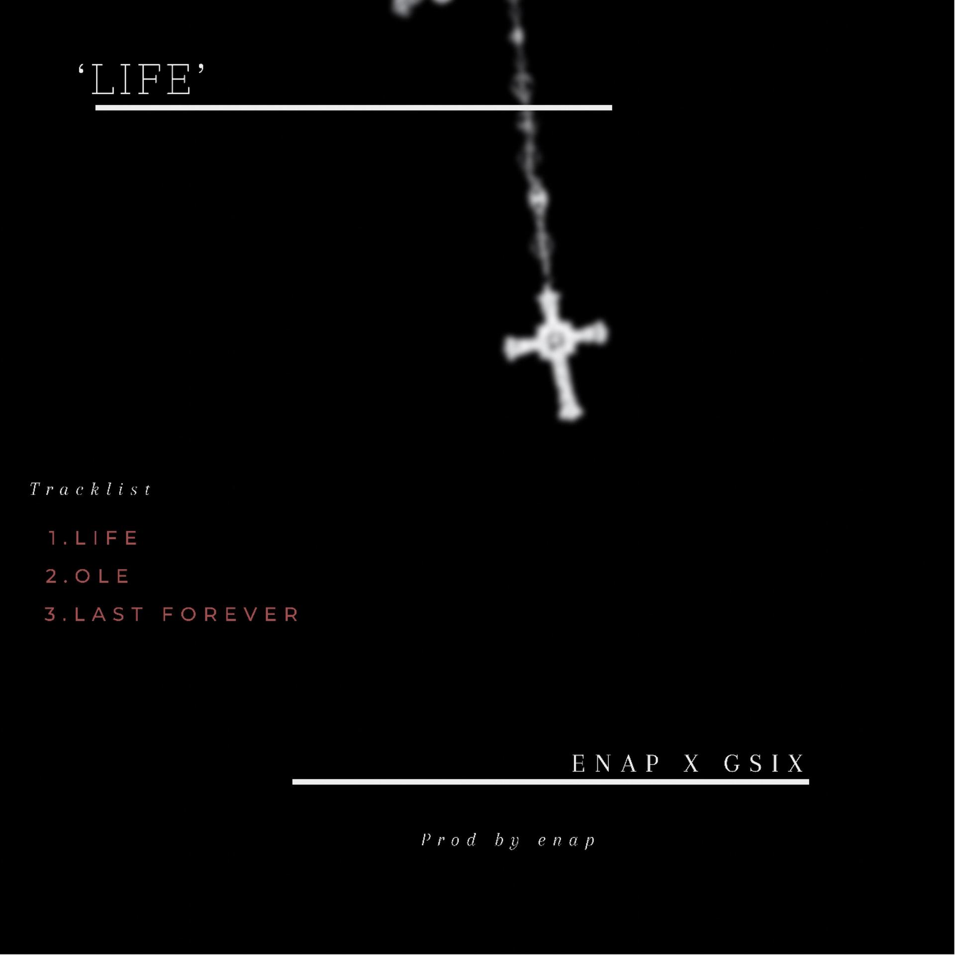 Enap、Gsix Dikeh - Last Forever