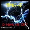 Big-T - D-town we dey (2021 Remastered Version)