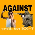 Big-T - Against