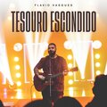 Flavio Vasques - Tesouro Escondido (Ao Vivo)