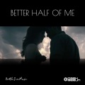 Better Half Of Me (feat. Jonathan Mendelsohn)(Ultra Edit)