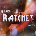 Ratchet (Explicit)