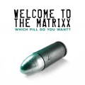 Welcome to the Matrixx 2