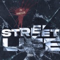 Street Life (Explicit)