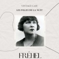 Vintage Cafè: Les filles de la nuit