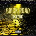 Paul - Brick Road (Explicit)