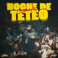 Noche de Teteo (Explicit)