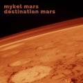 Mykel Mars - Good Time