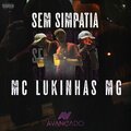 MC Lukinhas MG - Sem Simpatia