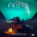 Lash、Dipcracy - Froyo (feat. Dipcracy)